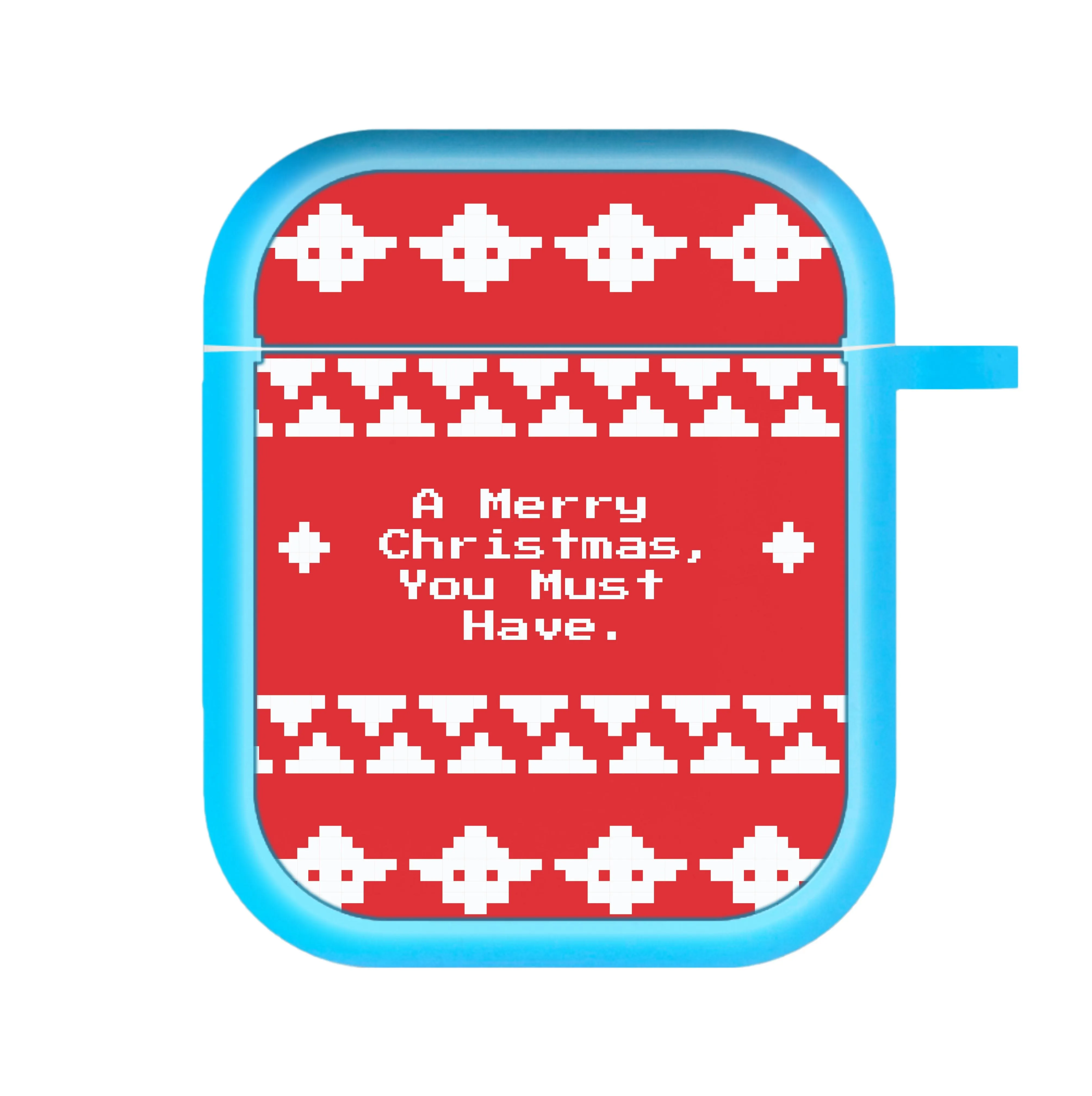 A Merry Christmas You Must Have AirPods Case